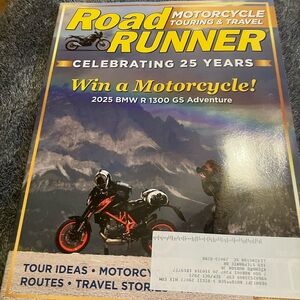 Road Runner Motorcycle Touring & Travel Magazine February, 2025 - 25 Years.